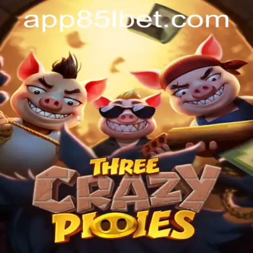 Exciting Adventures in ThreeCrazyPiggies and 85Lbet PH Login