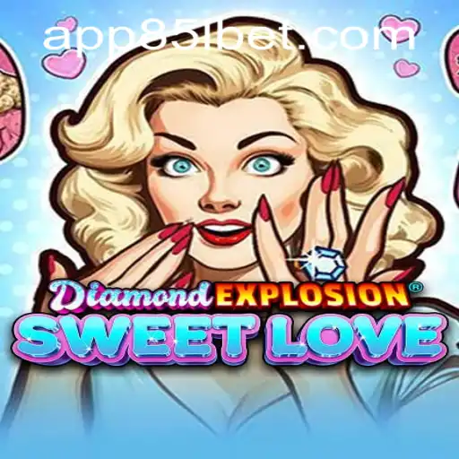 Exploring the Impact and Gameplay of DiamondExplosionSweetLove