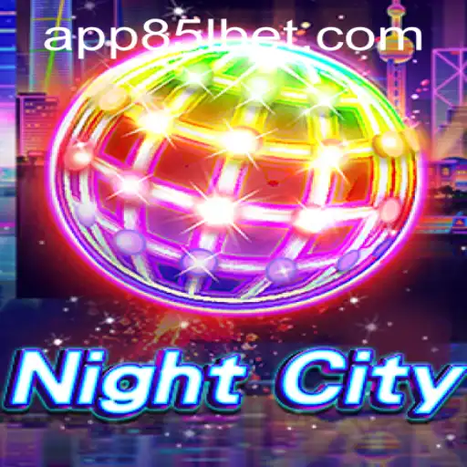 Unveiling NightCity: Navigating the Virtual Realm and 85Lbet PH Login