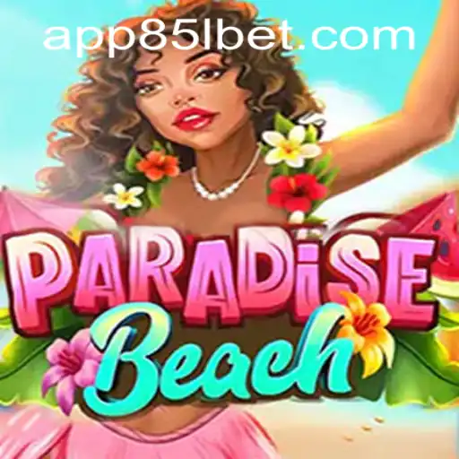 Exploring ParadiseBeach: A Comprehensive Guide to the Game and 85Lbet PH Login