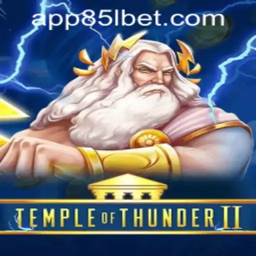 Unveiling the Adventure: TempleofThunderII and Its Connection to 85Lbet PH Login
